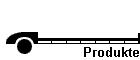 Produkte